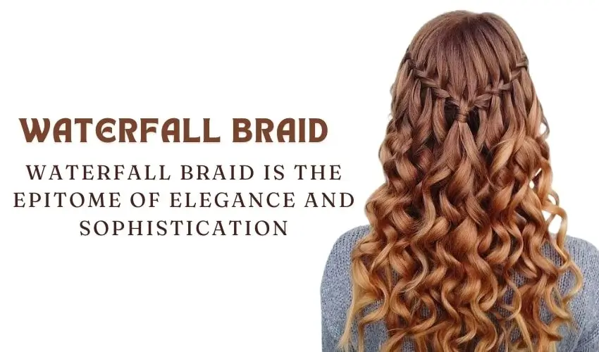 waterfall braid